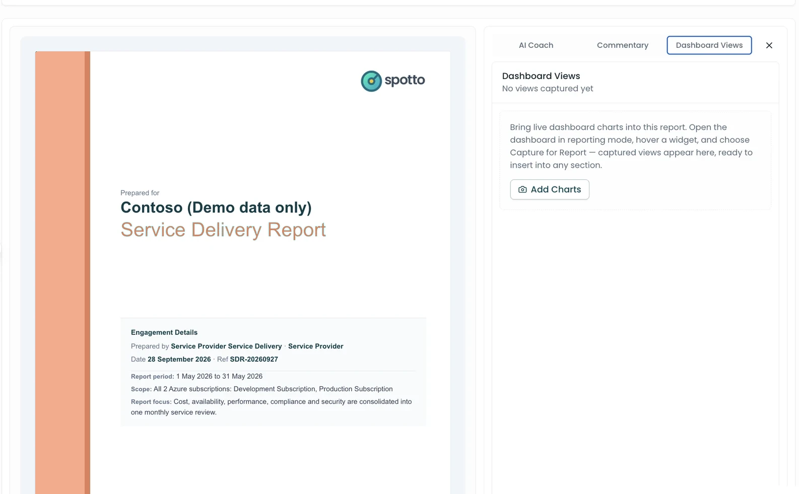 The Spotto Service Delivery Report editor, previewing a client's monthly report with the option to add live dashboard charts.